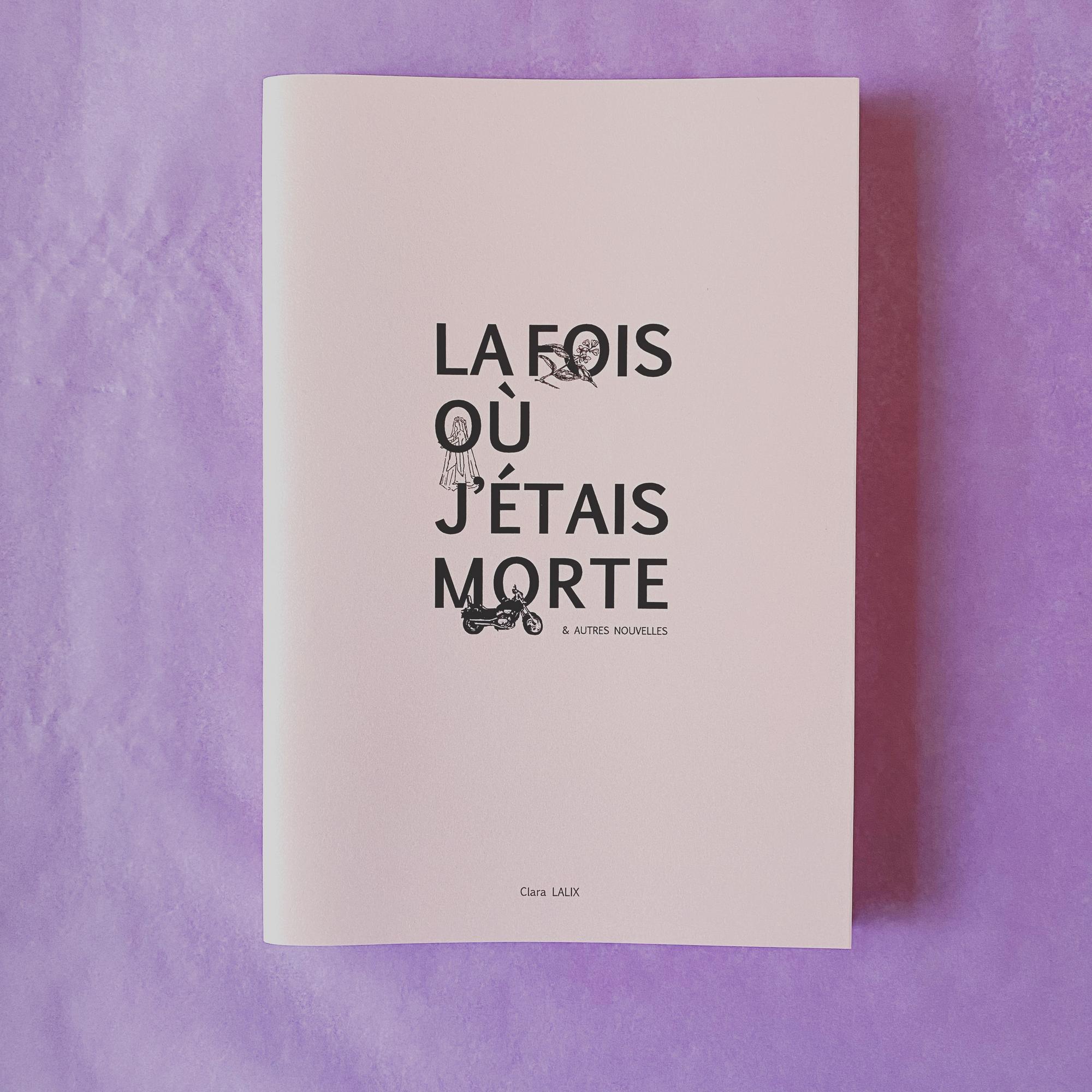 Couverture de La fois où j’étais morte